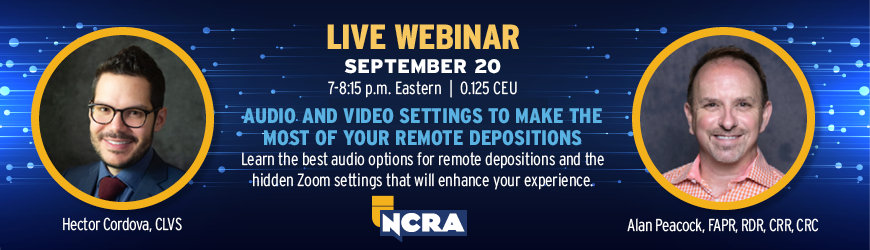 Audio and Video Settings to Make the Most of Your Remote Depositions
