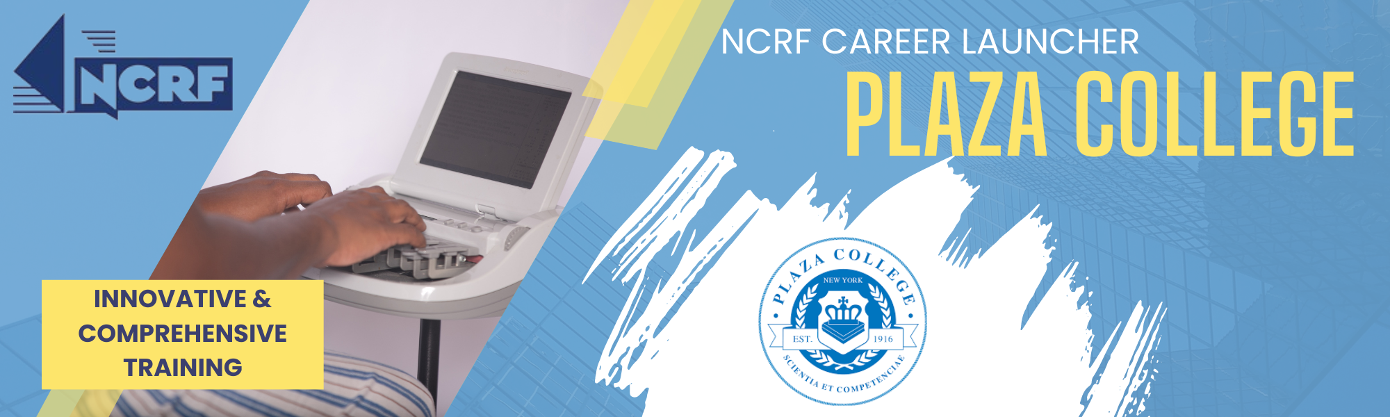 NCRF Career Launcher Program - Plaza College