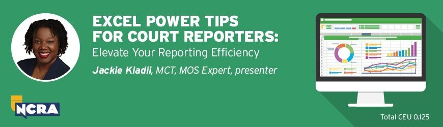 Excel Power Tips for Court Reporters: Elevate Your Reporting Efficiency