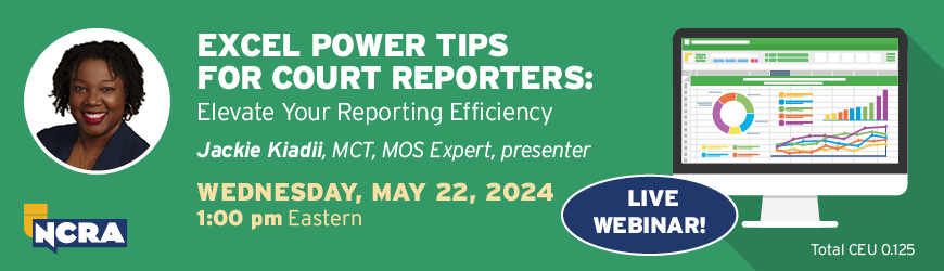 Excel Power Tips for Court Reporters: Elevate Your Reporting Efficiency