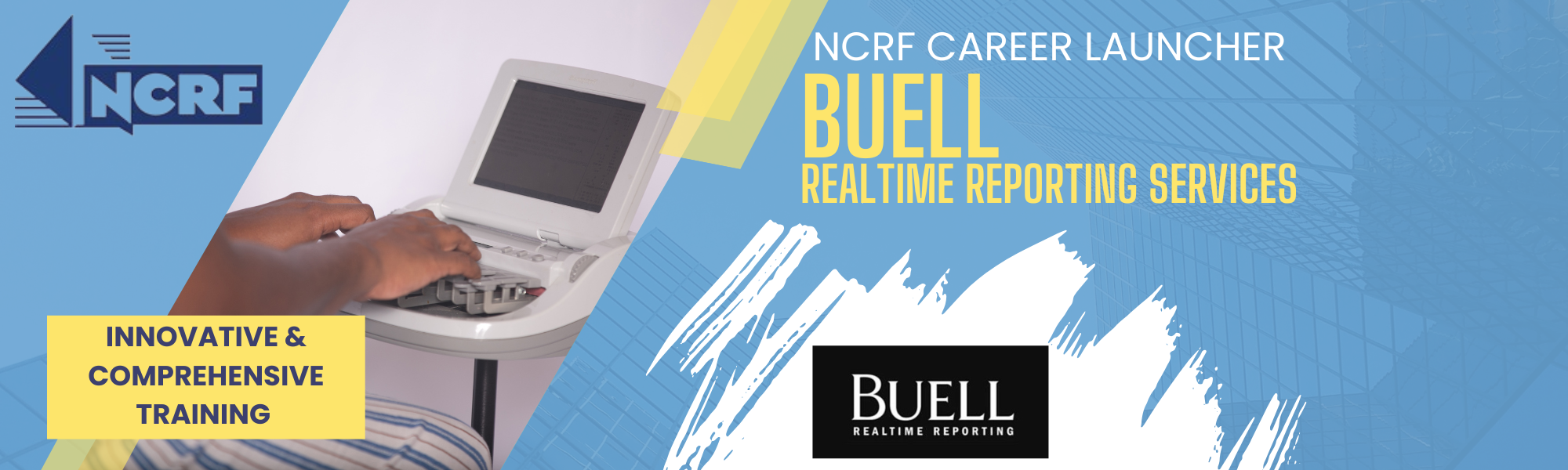 NCRF Career Launcher Program - Buell Realtime Reporting